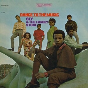 SLY & THE FAMILY STONE, dance to the music cover