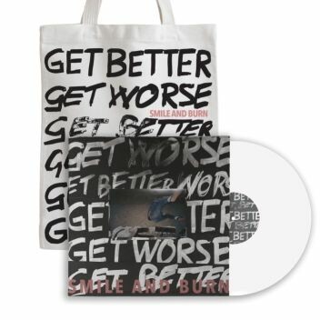 Cover SMILE AND BURN, get better get worse