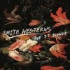 SMITH WESTERNS – dye it blonde (CD)