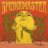 SMOKEMASTER – in the temple (CD, LP Vinyl)