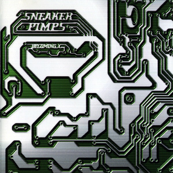 SNEAKER PIMPS – becoming x (CD, LP Vinyl)