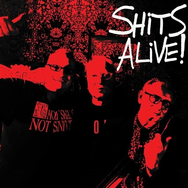 SNIVELLING SHITS – shits alive! (LP Vinyl)