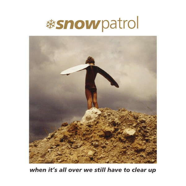 Cover SNOW PATROL, when it´s all over