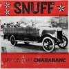 SNUFF – off on the charabanc (LP Vinyl)