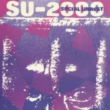 SOCIAL UNREST – su-2000 (LP Vinyl)