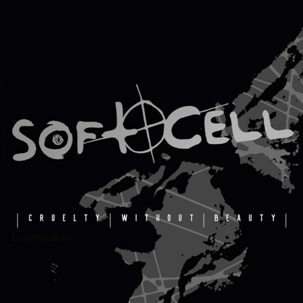 SOFT CELL – cruelty without beauty (CD, LP Vinyl)
