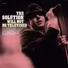 SOLUTION – will not be televised (LP Vinyl)