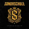 SONDASCHULE – unbesiegbar (CD)