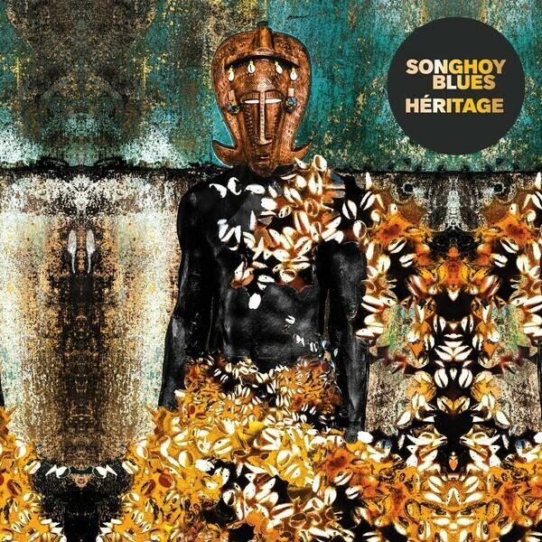 SONGHOY BLUES – héritage (CD, LP Vinyl)