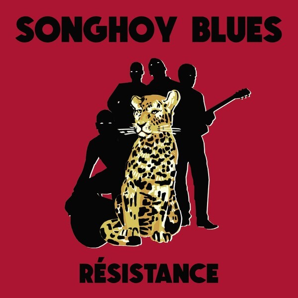 SONGHOY BLUES – résistance (CD, LP Vinyl)