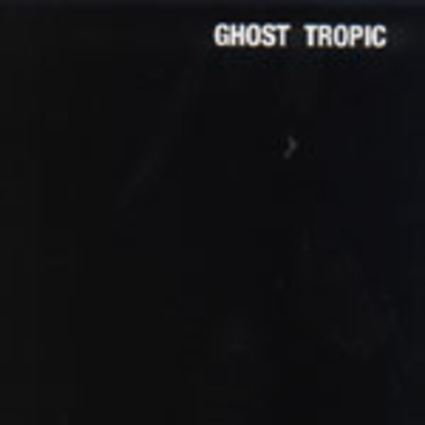 SONGS: OHIA, ghost tropic cover