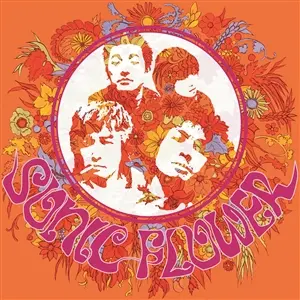 SONIC FLOWER – s/t (CD, LP Vinyl)