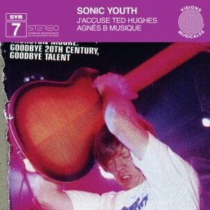 SONIC YOUTH – j´accuse ted hughes (LP Vinyl)