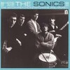 SONICS – here are the sonics (CD, LP Vinyl)