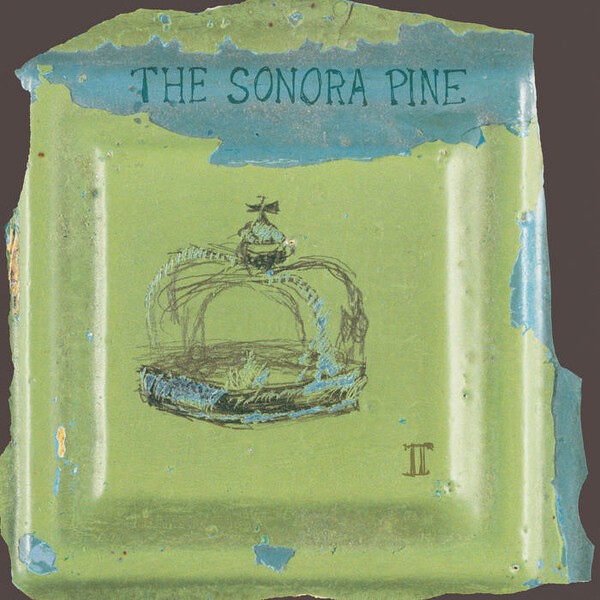 SONORA PINE – II (CD, LP Vinyl)