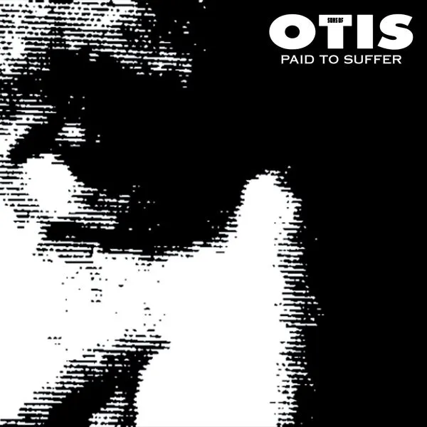 SONS OF OTIS – paid to suffer (CD, LP Vinyl)