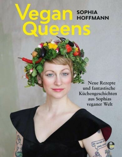 SOPHIA HOFFMANN – vegan queens (Papier)