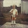 SOPHIA KENNEDY – being special (10" Vinyl)