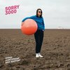 SORRY3000 – warum overthinking dich zerstört (CD, LP Vinyl)