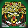 SOUL RADICS – big shot (CD, LP Vinyl)