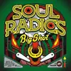 SOUL RADICS – big shot (CD, LP Vinyl)