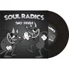SOUL RADICS – two devils (7" Vinyl)