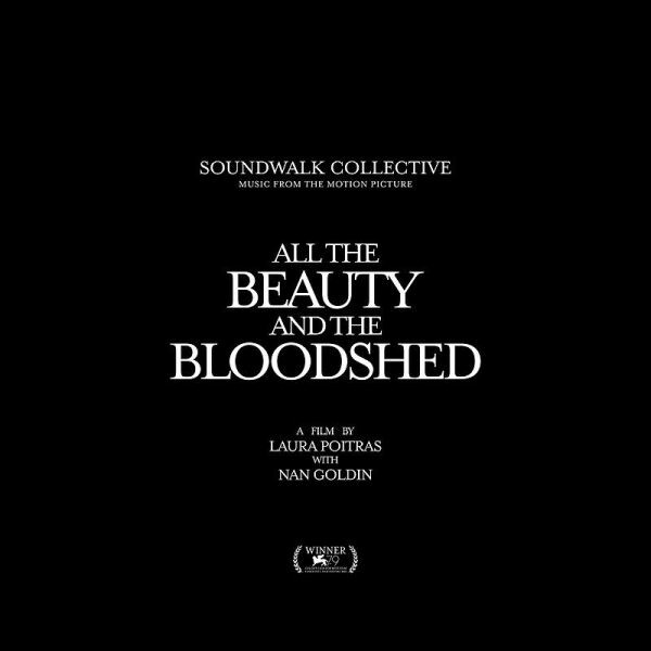 Cover SOUNDWALK COLLECTIVE, all the beauty and the bloodshed