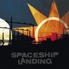 SPACESHIP LANDING – s/t (CD, LP Vinyl)