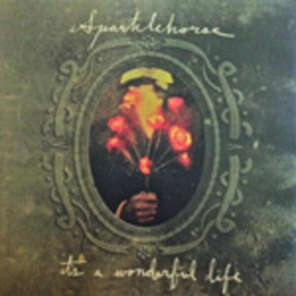 Cover SPARKLEHORSE, it´s a wonderful life
