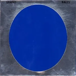 SPARKS – balls (LP Vinyl)