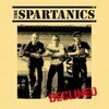 SPARTANICS – declined (10" Vinyl)