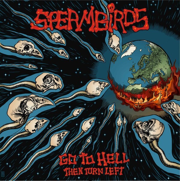 SPERMBIRDS – go to hell and then turn left (LP Vinyl)