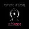 SPIKE FUCK – evidence (CD, LP Vinyl)