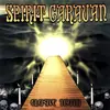 SPIRIT CARAVAN – elusive truth (CD, LP Vinyl)
