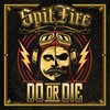 SPITFIRE – do or die (CD, LP Vinyl)