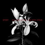 SPORT – aus der asche, aus dem staub (CD, LP Vinyl)