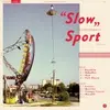 SPORT (FR) – slow (LP Vinyl)