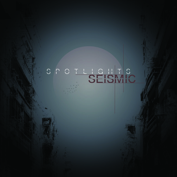 SPOTLIGHTS – seismic (LP Vinyl)