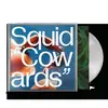 SQUID – cowards (inkl. handsignierter artprint) (LP Vinyl)