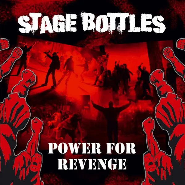 STAGE BOTTLES – power for revenge (LP Vinyl)