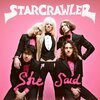 STARCRAWLER – she said (CD, LP Vinyl)