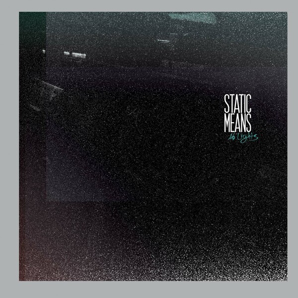 STATIC MEANS – no lights (LP Vinyl)