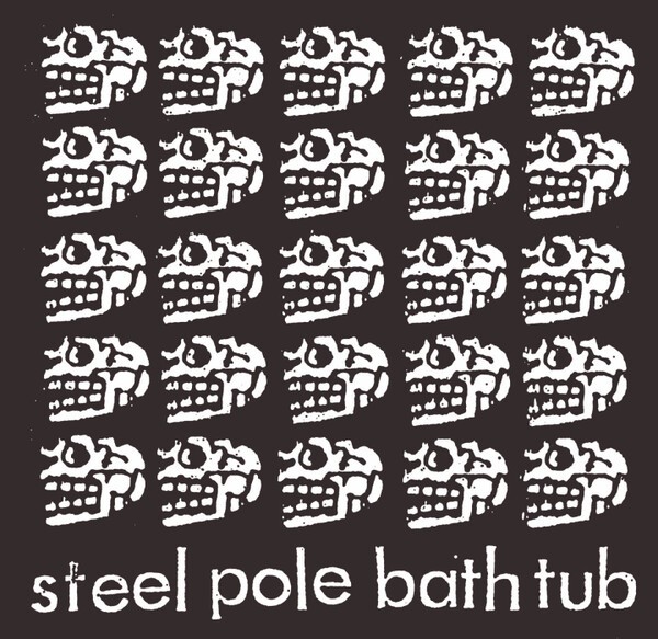 STEEL POLE BATH TUB – the skull tapes (LP Vinyl)