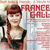 STEFFI BELLA & FRIENDS - V.A. – a tribute to france gall (LP Vinyl)