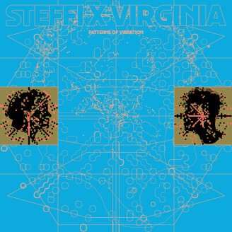 STEFFI X VIRGINIA – patterns of vibration (LP Vinyl)