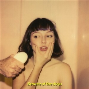 STELLA DONNELLY, beware of the dogs cover