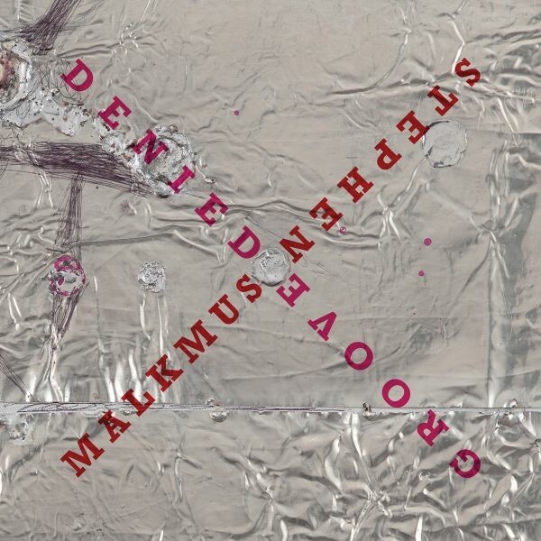 STEPHEN MALKMUS – groove denied (CD, LP Vinyl)