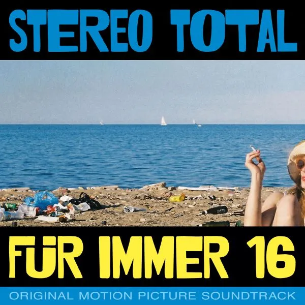STEREO TOTAL – für immer 16 (LP Vinyl)