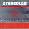 STEREOLAB – the group played space age bachelor pad music (LP Vinyl)