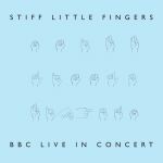 STIFF LITTLE FINGERS – bbc live in concert RSD 2022 (LP Vinyl)